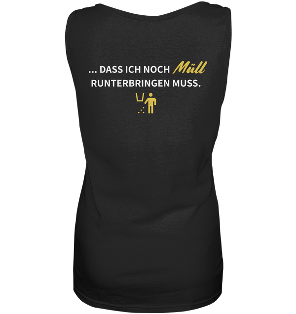 "Wenn ich die Neue von meinem Ex sehe ..." - Ladies Tank-Top