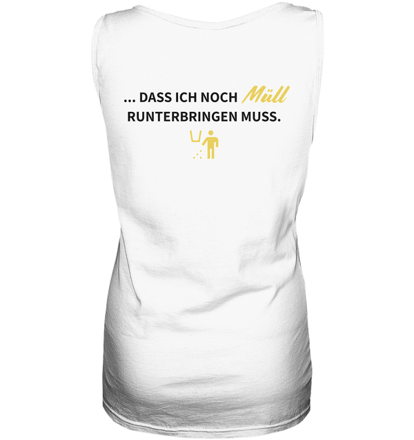 "Wenn ich die Neue von meinem Ex sehe ..." - Ladies Tank-Top