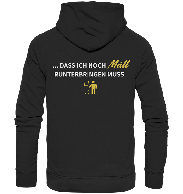 "Wenn ich die Neue von meinem Ex sehe ..." - Organic Hoodie