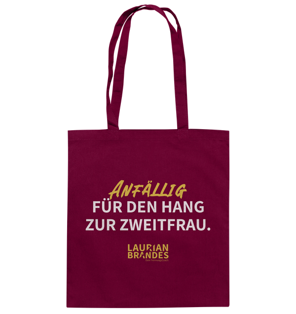 "Anfällig für den Hang zur Zweitfrau" - Baumwolltasche