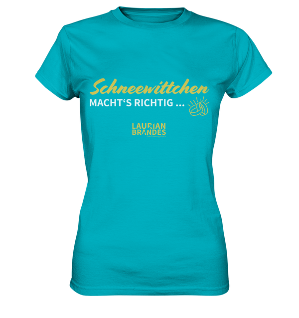 "Schneewittchen macht's richtig ..." - Ladies Premium Shirt