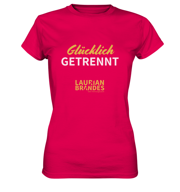 "Glücklich getrennt" - Ladies Premium Shirt