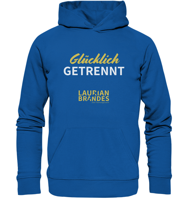 "Glücklich getrennt" - Organic Hoodie