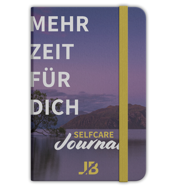 "Mehr Zeit für Dich" - Selfcare-Journal