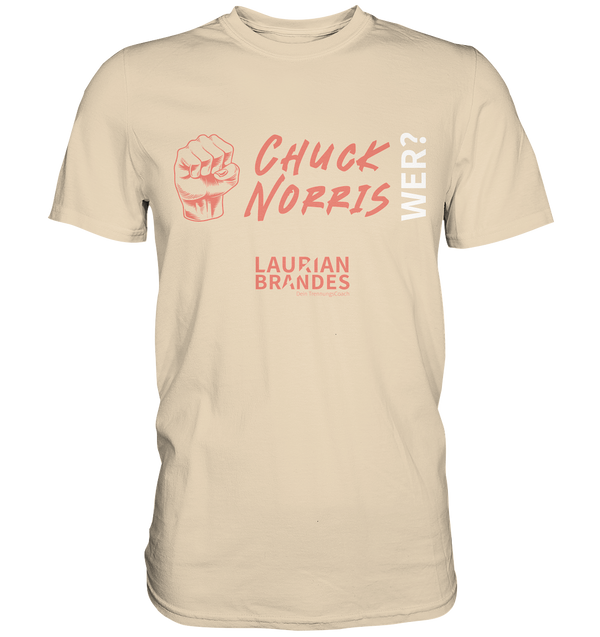 "Chuck Norris wer?" - Premium Shirt